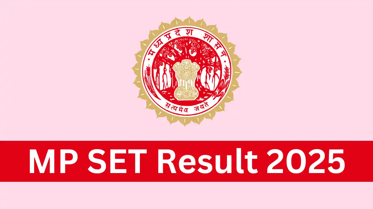 MP SET Result 2025 Date